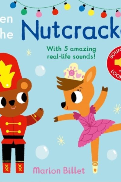 Listen to the Nutcracker by Billet, Marion