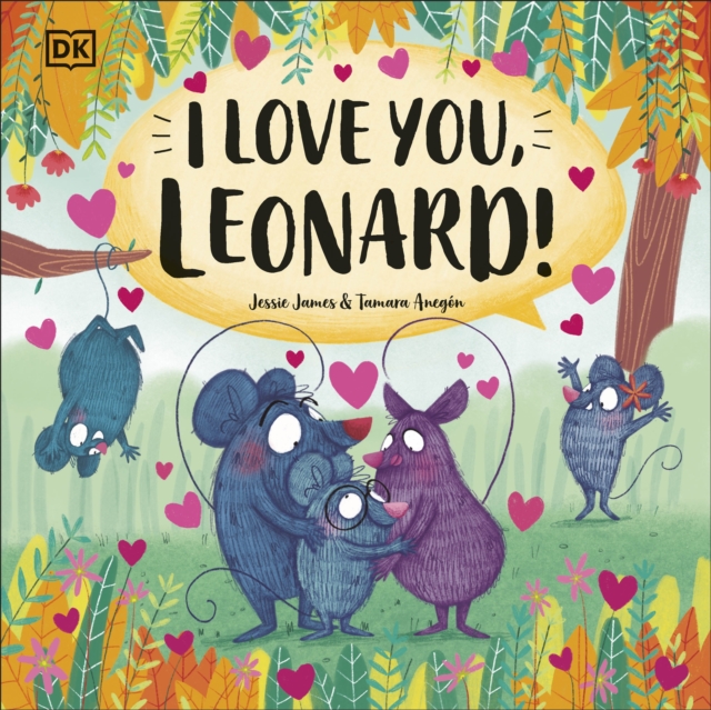 I Love You, Leonard! by James, Jessie