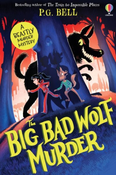 The Big Bad Wolf Murder by Bell, P.G.