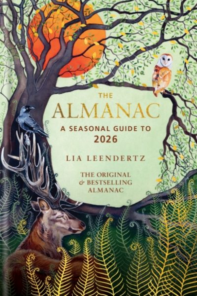 The Almanac: A Seasonal Guide to 2026 by Leendertz, Lia