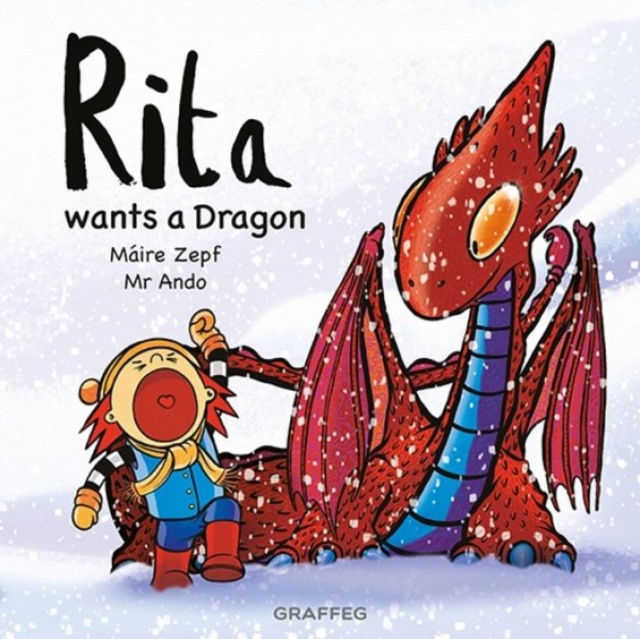 Rita wants a Dragon : 1 by Zepf, Maire
