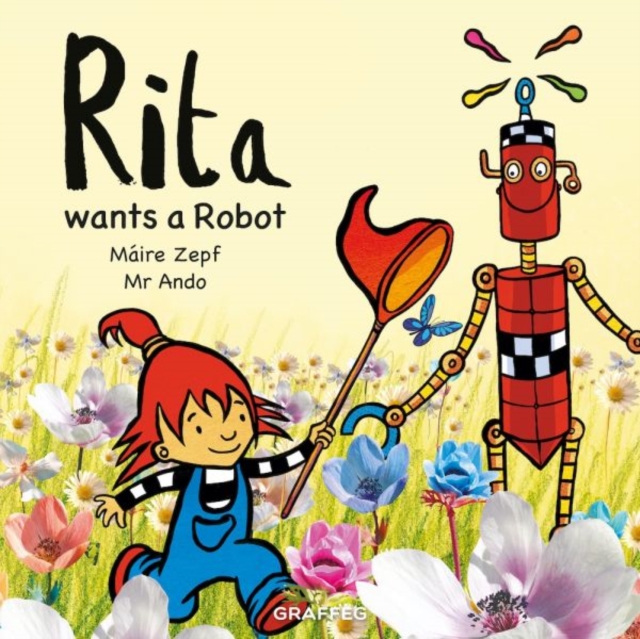 Rita wants a Robot : 2 by Zepf, Maire