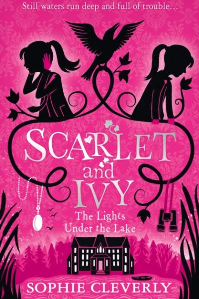The Lights Under the Lake: A Scarlet and Ivy Mystery by Cleverly, Sophie