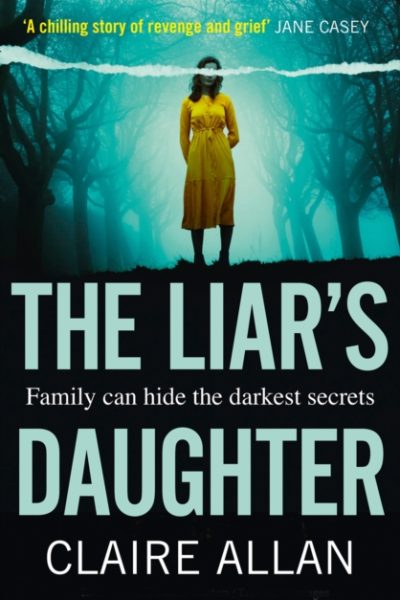 The Liar’s Daughter by Allan, Claire