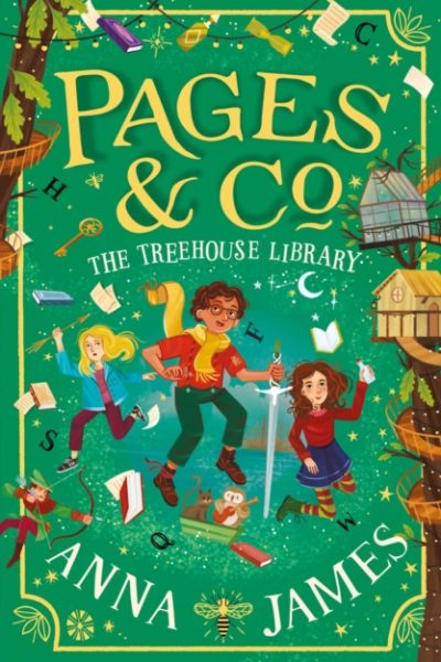 Pages & Co.: The Treehouse Library : Book 5 by James, Anna