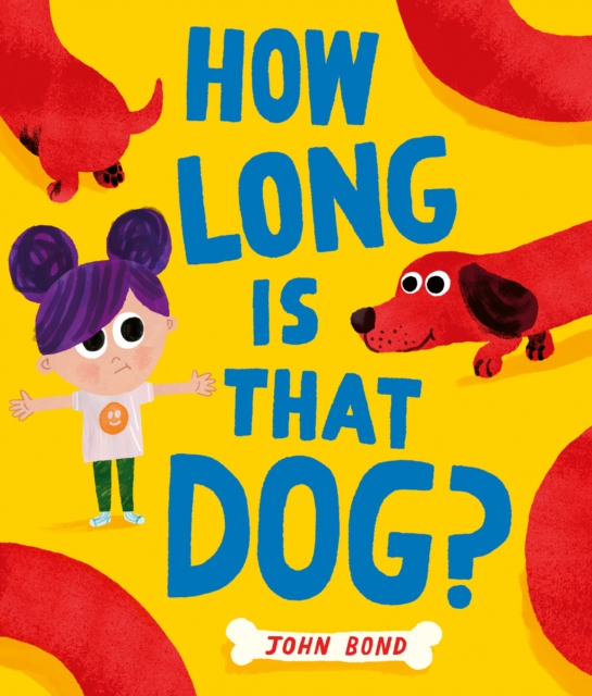 How Long is that Dog? by Bond, John