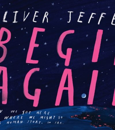 Begin Again by Jeffers, Oliver