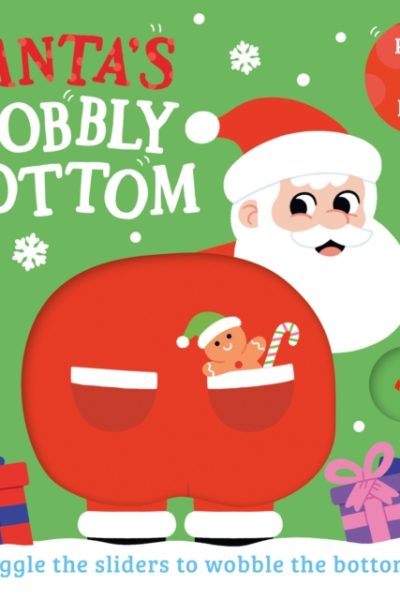 Santa’s Wobbly Bottom by Frost, Kit