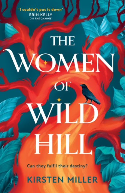The Women of Wild Hill by Miller, Kirsten