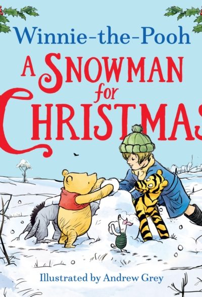 Winnie-the-Pooh A Snowman for Christmas by Disney