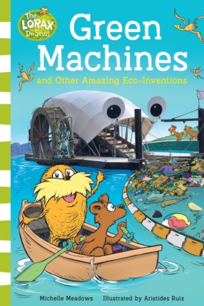 Green Machines and Other Amazing Eco-Inventions by Meadows, Michelle