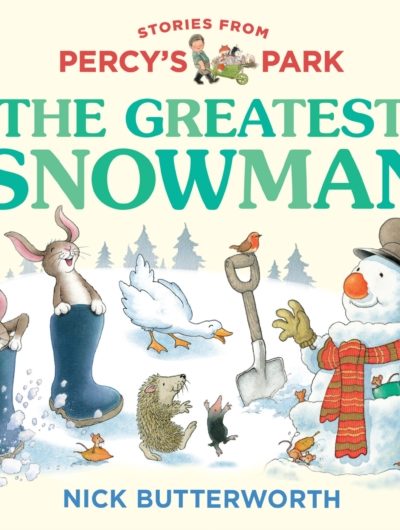 The Greatest Snowman by Butterworth, Nick