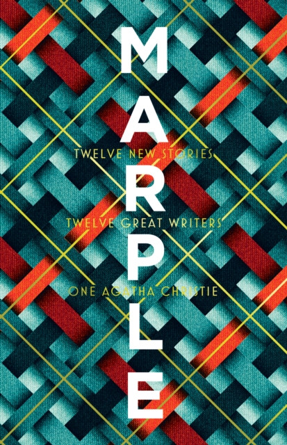 Marple: Twelve New Stories by Christie, Agatha