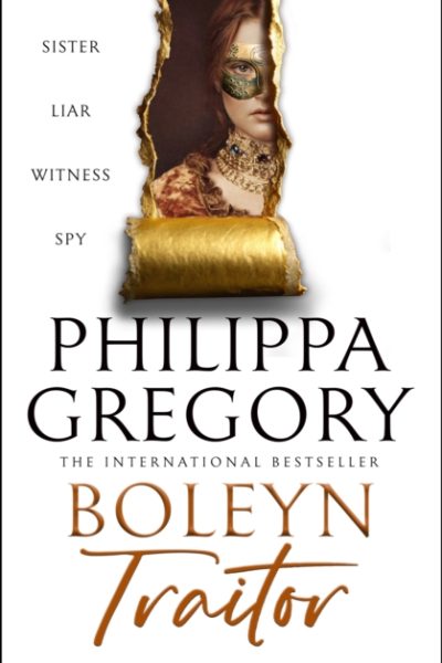 Boleyn Traitor by Gregory, Philippa