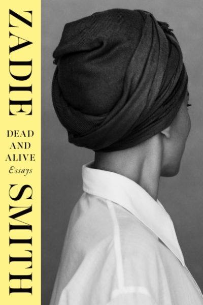 Dead and Alive by Smith, Zadie