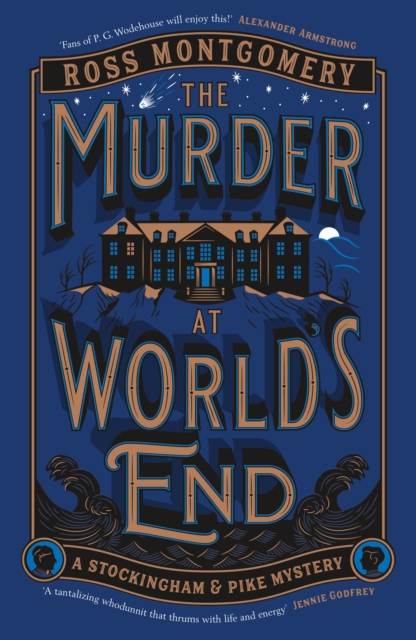 The Murder at World's End by Montgomery, Ross