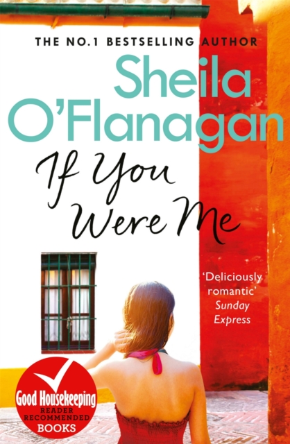 If You Were Me : The charming bestseller that asks: what would YOU do? by O'Flanagan, Sheila
