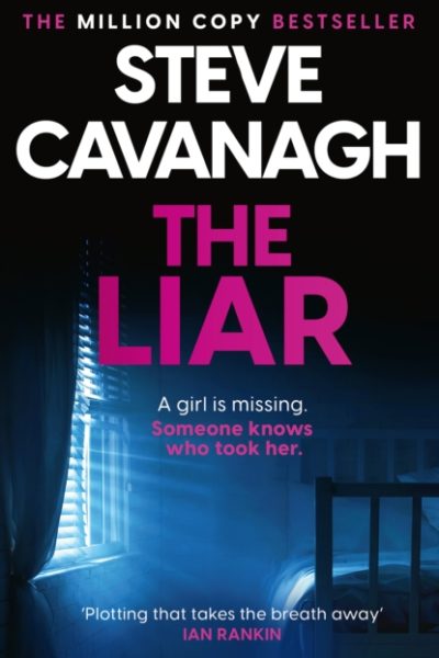 The Liar by Cavanagh, Steve