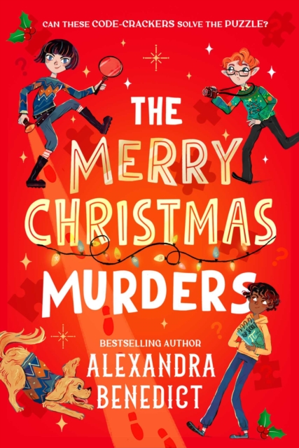 The Merry Christmas Murders : a thrilling new murder-mystery series Volume 1 by Benedict, Alexandra