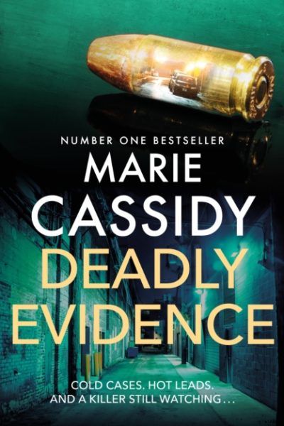Deadly Evidence by Cassidy, Marie