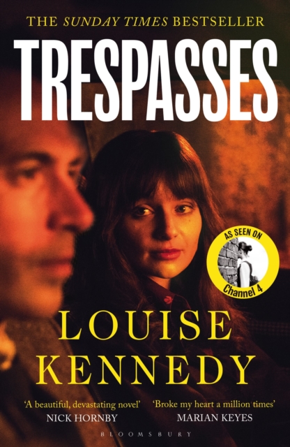 Trespasses : The most beautiful, devastating love story you’ll read this year by Kennedy, Louise