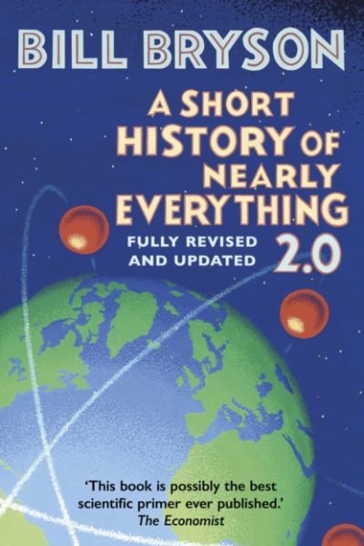 A Short History of Nearly Everything 2.0 by Bryson, Bill
