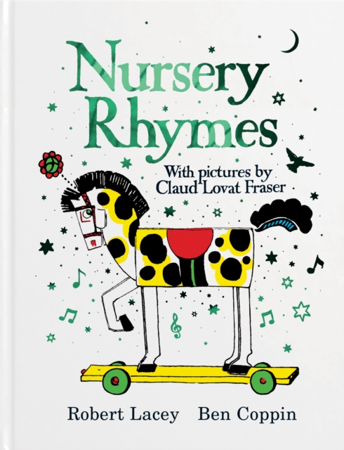 Nursery Rhymes With Pictures by Claud Lovat Fraser by Lacey, Robert