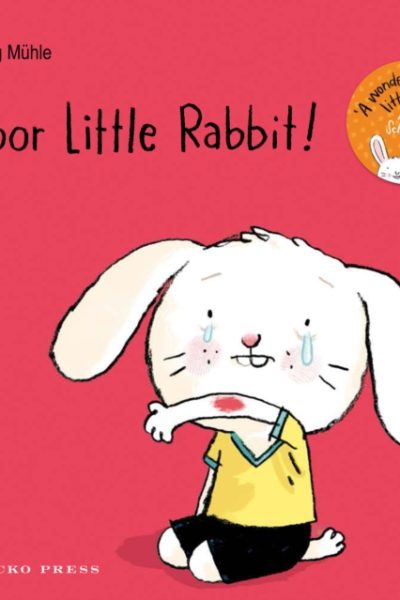 Poor Little Rabbit! by Muhle, Jorg