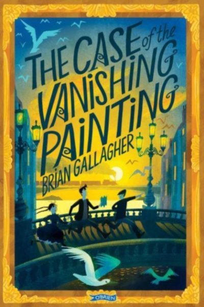 The Case of the Vanishing Painting by Gallagher, Brian