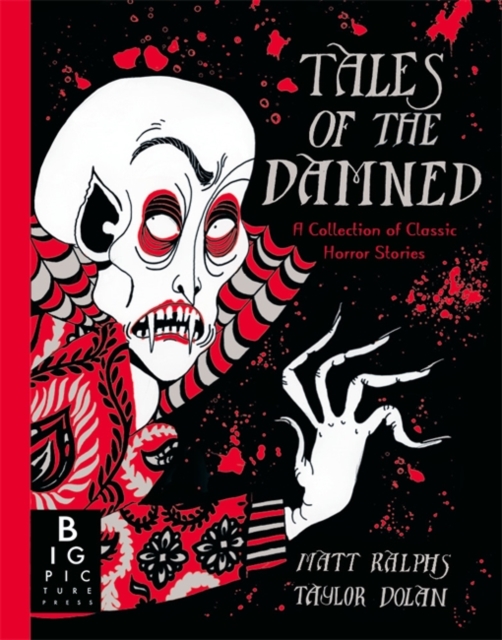 Tales of the Damned : A Collection of Classic Horror Stories by Dolan, Taylor