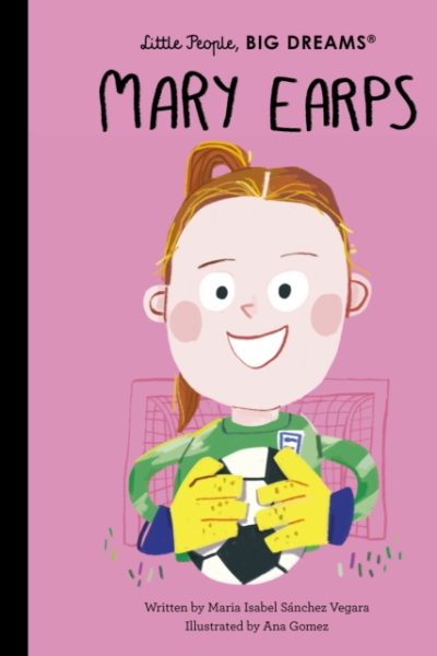 Mary Earps : Volume 129 by Sanchez Vegara, Maria Isabel