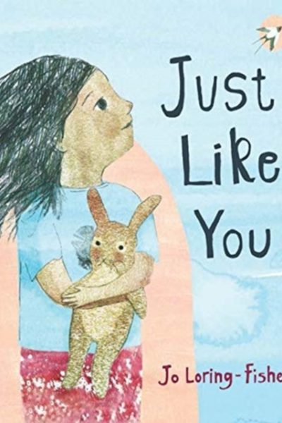 Just Like You by Loring-Fisher, Jo