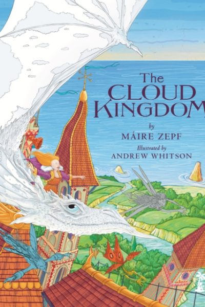The Cloud Kingdom by Zepf, Maire