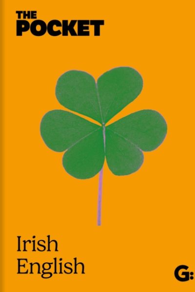 The Pocket Irish English by Gemini Books