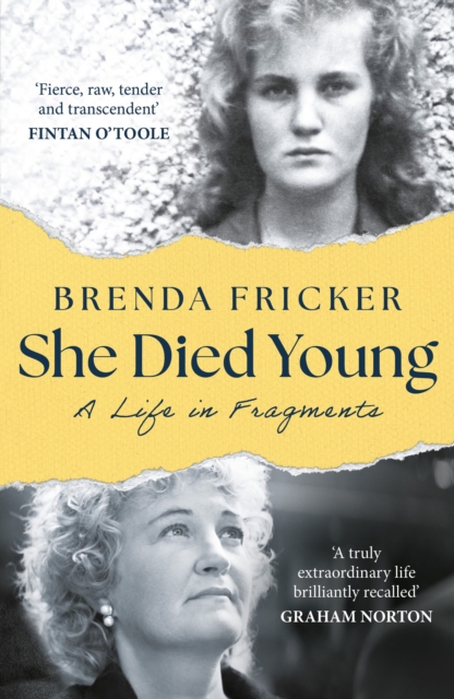 She Died Young : A Life in Fragments by Fricker, Brenda