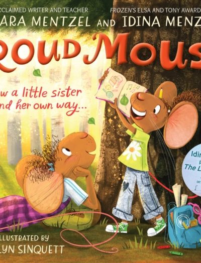 Proud Mouse by Menzel, Idina