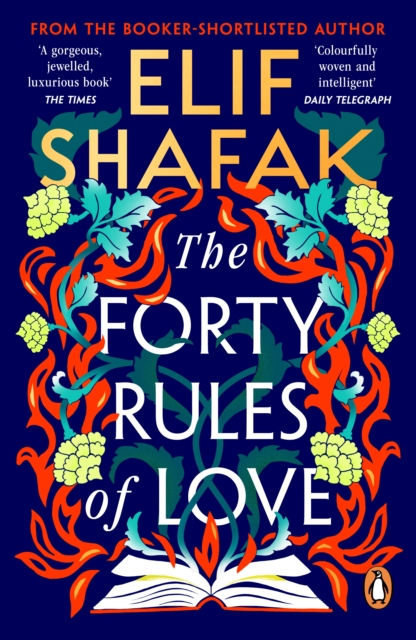 The Forty Rules of Love by Shafak, Elif