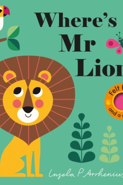 Where's Mr Lion? by Arrhenius, Ingela