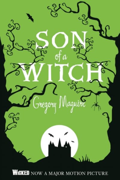 Son of a Witch : The Wicked Years Vintage Collection by Maguire, Gregory