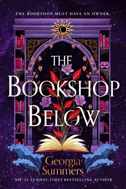 The Bookshop Below : the sweepingly romantic fantasy tale by #1 Sunday Times bestselling author by Summers, Georgia