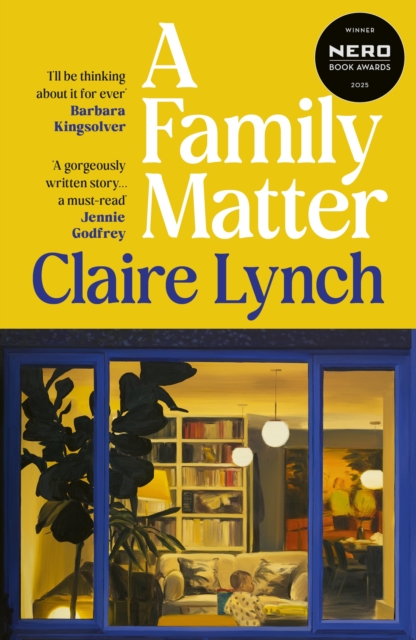A Family Matter by Lynch, Claire