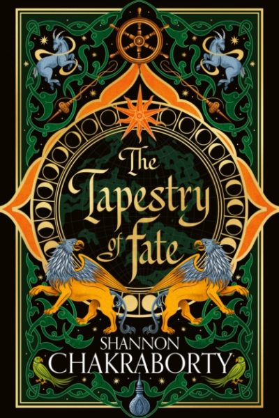 The Tapestry of Fate by Chakraborty, Shannon