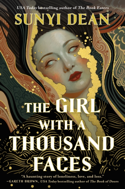 The Girl with a Thousand Faces by Dean, Sunyi