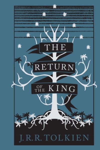 The Return of the King : Book 3 by Tolkien, J. R. R.