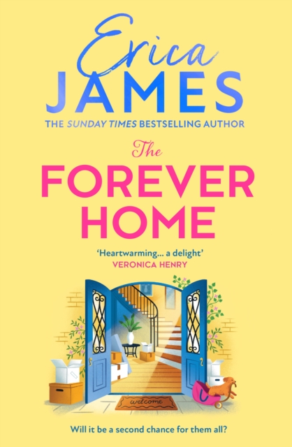 The Forever Home by James, Erica