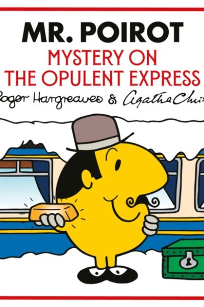 Mr. Poirot: Mystery on the Opulent Express by Hargreaves, Roger