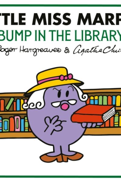 Little Miss Marple: Bump in the Library by Hargreaves, Roger