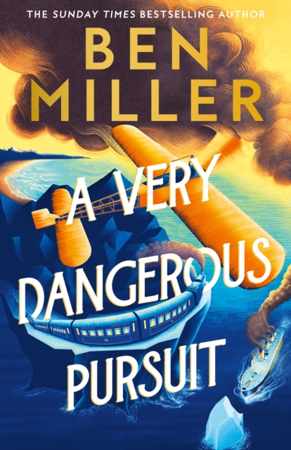 A Very Dangerous Pursuit : Book 1 by Miller, Ben