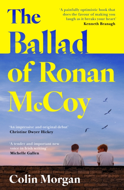 The Ballad of Ronan McCoy by Morgan, Colin
