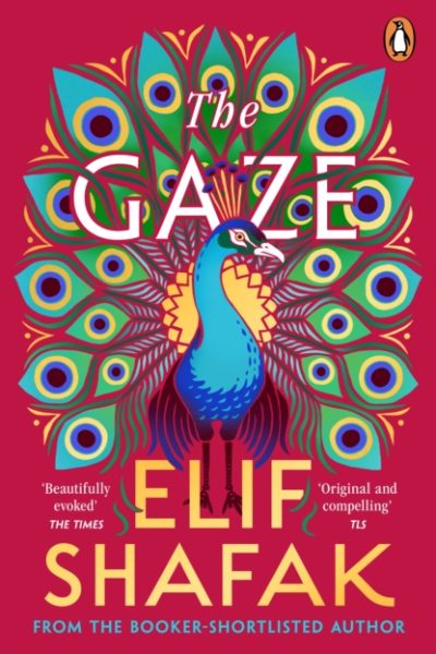 The Gaze by Shafak, Elif